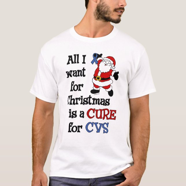 T-shirt Tout Ce Que Je Veux Pour Noël...CVS (Devant)