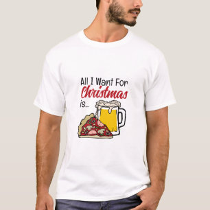 T-shirt Tout ce que je veux pour Noël est...