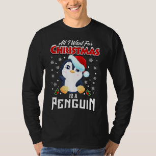 T-shirt Tout Ce Que Je Veux Pour Noël Est Un Pingouin Ani
