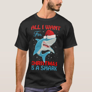 T-shirt Tout Ce Que Je Veux Pour Noël Est Un Shark Père No