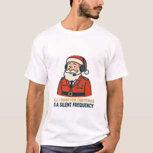 T-shirt Tout ce que je veux pour Noël est une fréquence cl