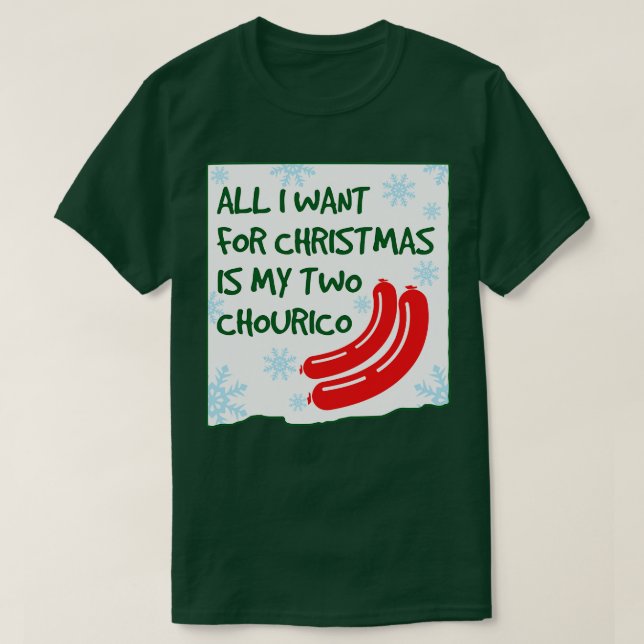 T-SHIRT TOUT CE QUE JE VEUX POUR NOËL PORTUGAIS (Design devant)