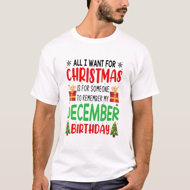 T-shirt Tout ce que je veux pour Noël Se souvenir de mon a (Devant)
