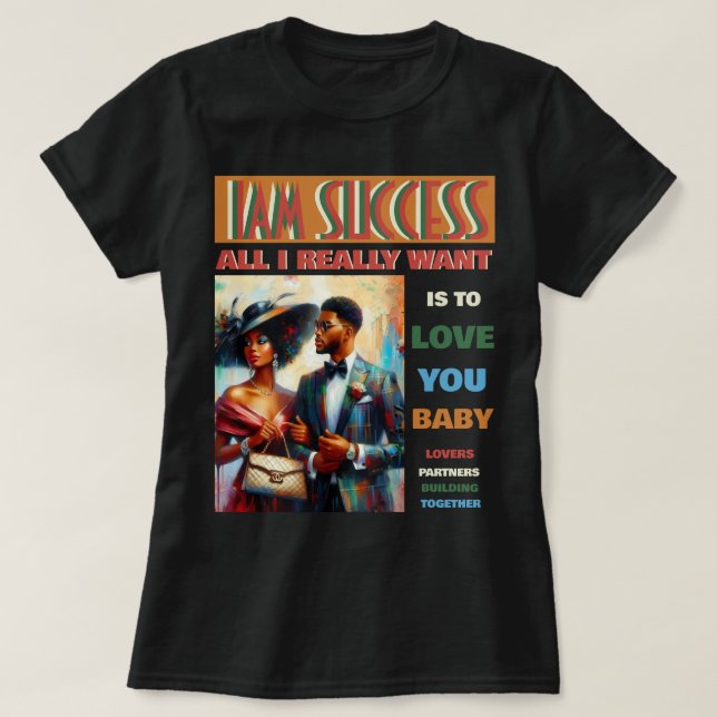 T-SHIRT TOUT CE QUE JE VEUX VRAIMENT (Design devant)