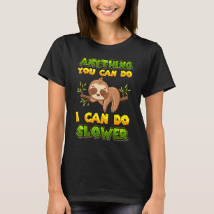 T-shirt Tout Ce Que Vous Pouvez Faire Je Peux Faire Plus L