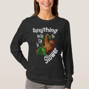 T-shirt Tout Ce Que Vous Pouvez Faire Je Peux Faire Plus L