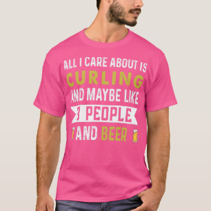 T-shirt tout ce qui m'importe c'est le curling et peut-êtr
