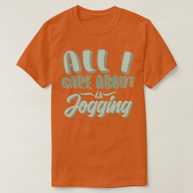 T-shirt Tout ce qui m'intéresse est le jogging 2 (Design devant)