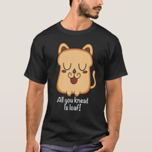 T-shirt tout ce qu'il vous faut est un pain pour le Toast
