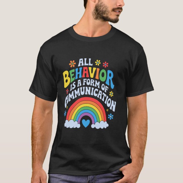 T-shirt Tout comportement est une forme de communication,  (Devant)