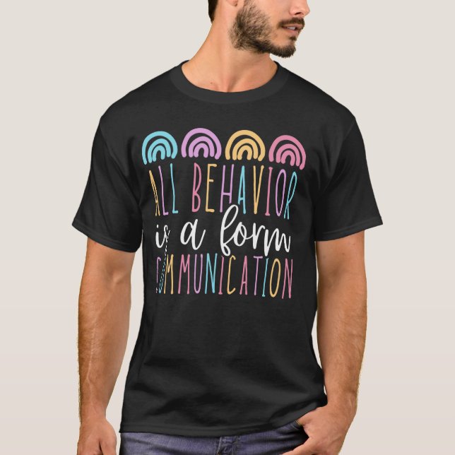 T-shirt Tout comportement est une forme de communication S (Devant)