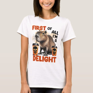 T-shirt Tout d'abord je suis. Délice 