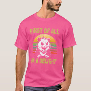 T-shirt Tout d'abord, je suis un opossum sarcastique et en
