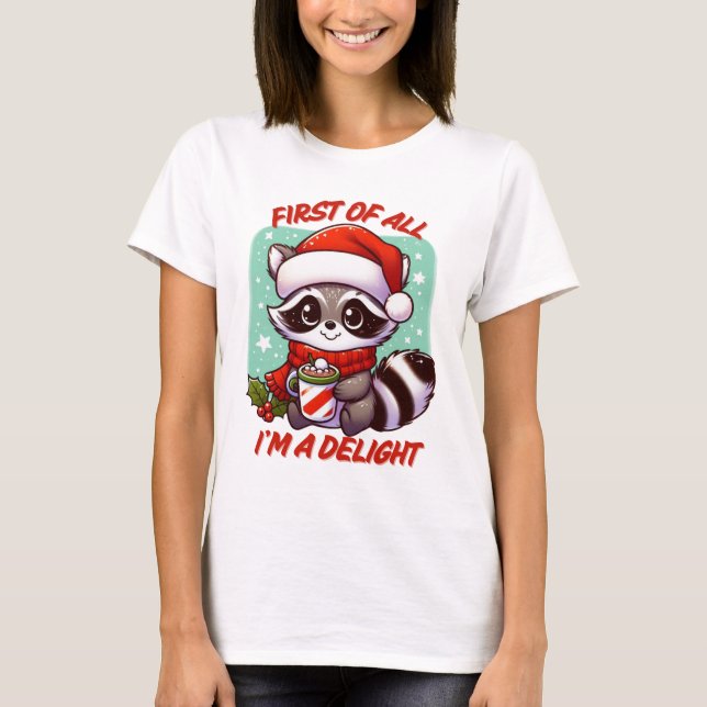 T-shirt Tout d'abord je suis un plaisir Raccoon de Noël am (Devant)