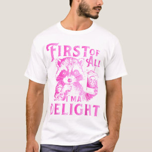 T-shirt Tout d'abord JE SUIS un raton laveur charmant