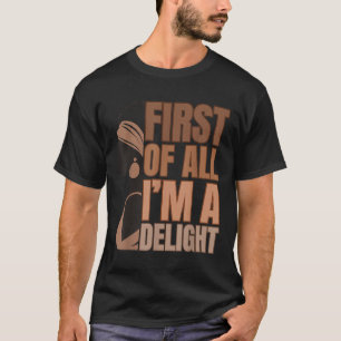 T-shirt Tout D'Abord Je Suis Une Fille Mélanine Drôle Noir