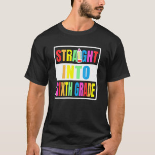 T-shirt Tout droit en 6e année Retour à l'école Enseignant