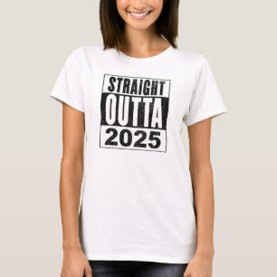 T-shirt Tout droit sorti de 2025