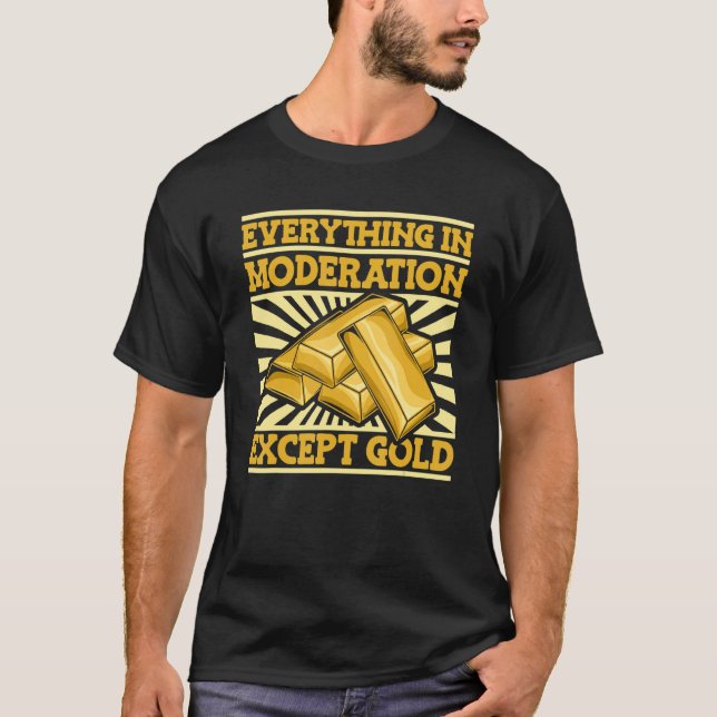 T-shirt Tout En Modération Sauf Or Miner Or (Devant)