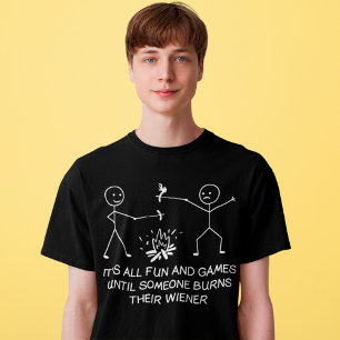 T-shirt Tout est amusant et jeux jusqu'à ce que quelqu'un 
