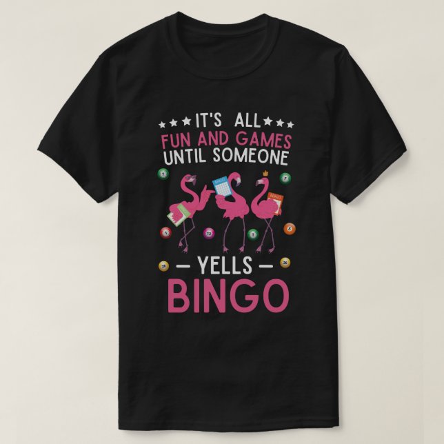 T-shirt Tout est amusant et jeux jusqu'à ce que quelqu'un  (Design devant)