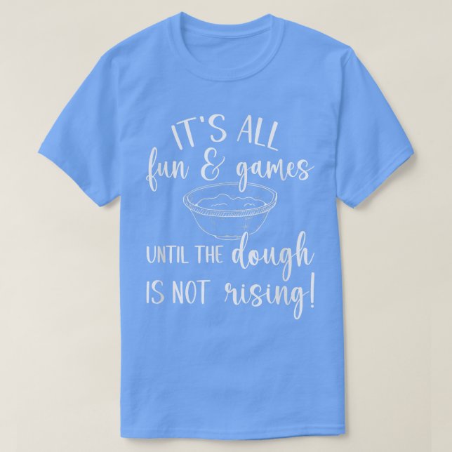 T-shirt Tout est amusant & Jeux jusqu'à ce que la toux ne  (Design devant)