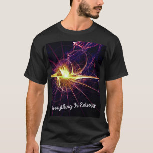 T-shirt Tout est énergie