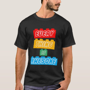 T-shirt Tout Est Magnifique Pour L'Optimiste Éternel