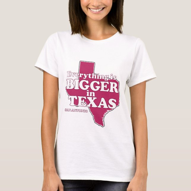 T-shirt Tout est plus grand dans le Texas (Devant)