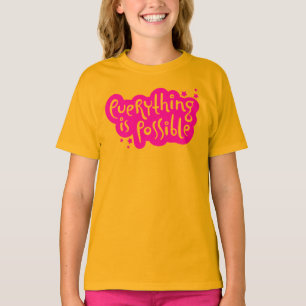 T-shirt Tout est possible