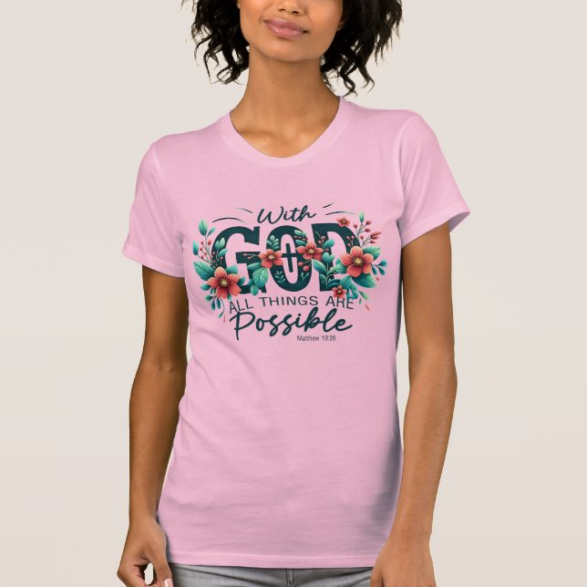 T-shirt Tout est possible avec Dieu (Devant)