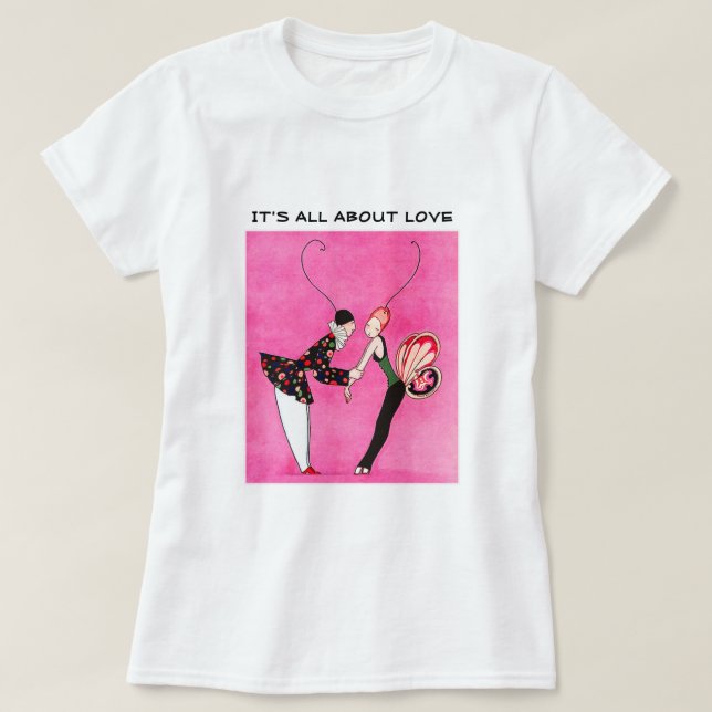 T-shirt Tout est question d'Amour. Cadeau de la Saint-Vale (Design devant)
