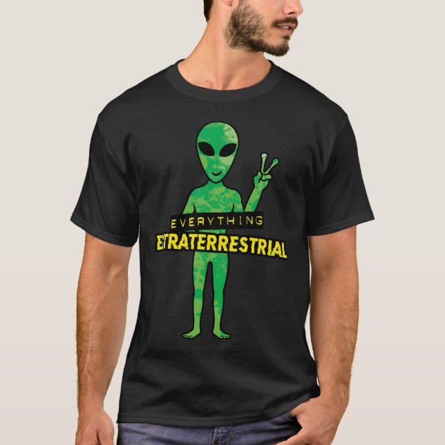 T-shirt Tout Extraterrestre (Devant)