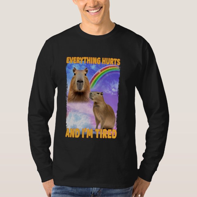 T-shirt Tout Fait Mal Et Fatigué Capybara (Devant)
