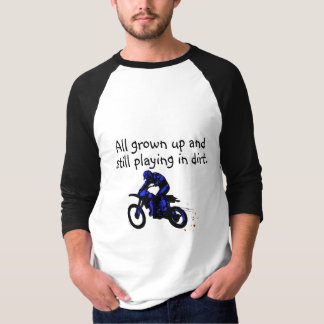 T-shirt Tout grandi et jouant toujours dans la moto de