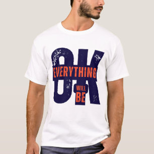 T-shirt Tout Ira Bien