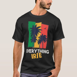 T-shirt Tout Irie Reggae Thème Jamaïcain