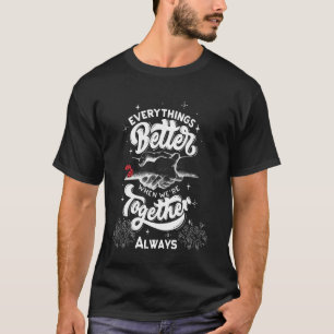 T-shirt Tout le mieux ensemble toujours Inspiration Fu