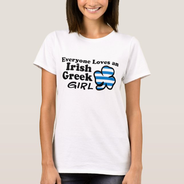 T-shirt Tout le monde aime une fille grecque irlandaise (Devant)