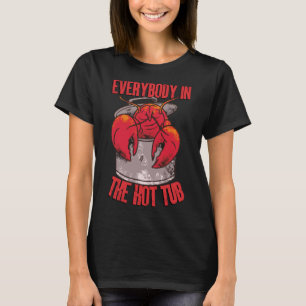 T-shirt Tout Le Monde Dans Le Bain À Remous Funny Crawfish