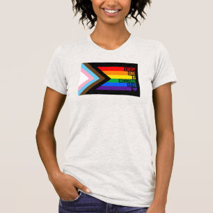 T-shirt Tout le monde est bienvenu ici (Progrès Fierté) Dr