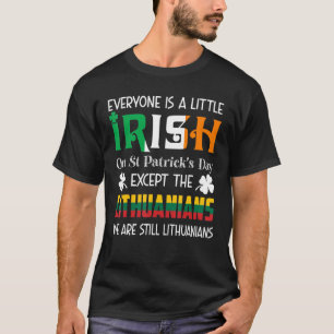 T-shirt Tout Le Monde Est Un Peu Irlandais Sur Jour de la