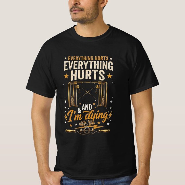 T-shirt Tout me fait mal conception de gym  (Devant)