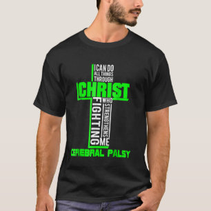T-shirt Tout par Christ Cérébral Palsy Lauréats guerriers