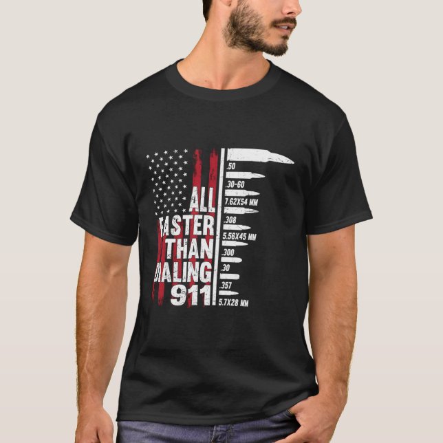 T-shirt Tout Plus Rapide Que De Composer Le Canon Drapeau  (Devant)