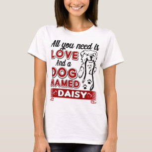 T-shirt Tout que j'ai besoin est amour et un chien appelé