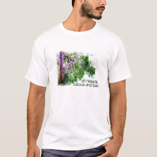 T-shirt Tout que j'ai besoin est paix et tranquillité