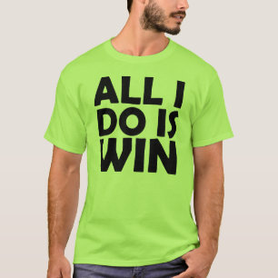 T-shirt Tout que je fais est chemise de victoire