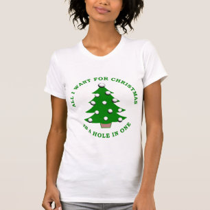 T-shirt Tout que je veux pour Noël est un trou dans un