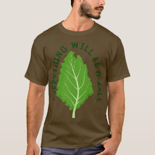 T-shirt Tout Sera Okale, Vegan, Veggie, Kale, Veg